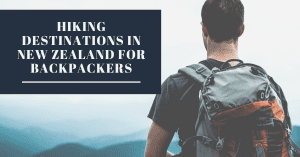 Hiking destinations for backpackers